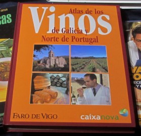 ATLAS DE LOS VINOS DE GALICIA Y NORTE DE PORTUGAL (3)